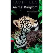 Oxford Bookworms Library Factfiles 3 Animal Kingdom [洋書ELT]