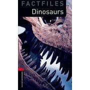 Oxford Bookworms Library Factfiles 3 Dinosaurs [洋書ELT]