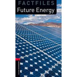 Oxford Bookworms Library Factfiles 3 Future Energy [洋書ELT]