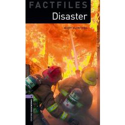 Oxford Bookworms Library Factfiles 4 Disaster！ [洋書ELT]