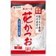 新鮮一番 花かつお 30g