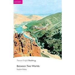 Pearson English Readers Level ES Between Two Worlds [洋書ELT]