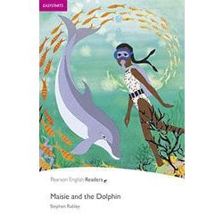 Pearson English Readers Level ES Maisie and the Dolphin [洋書ELT]