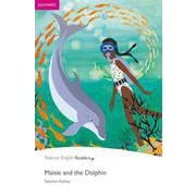 Pearson English Readers Level ES Maisie and The Dolphin CD Pack [洋書ELT]