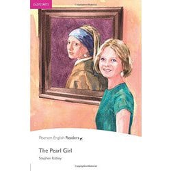 Pearson English Readers Level ES The Pearl Girl [洋書ELT]