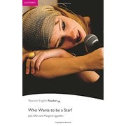 Pearson English Readers Level ES Who Wants to be a Star？ [洋書ELT]