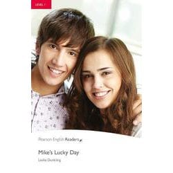 Pearson English Readers Level 1 Mikes Lucky Day [洋書ELT]