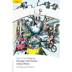 Pearson English Readers Level 2 Stranger Than Fiction Urban Myths [洋書ELT]