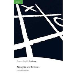 Pearson English Readers Level 3 Noughts ＆ Crosses with MP3 [洋書ELT]