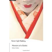 Pearson English Readers Level 6 Memoirs of A Geisha [洋書ELT]