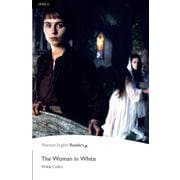 Pearson English Readers Level 6 Woman in White [洋書ELT]
