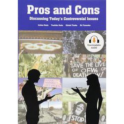 Pros and Cons Discussing Today's Controversial Issues Student Book [単行本]