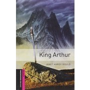 Oxford Bookworms Library 3rd Edition Starter King Arthur [洋書ELT]