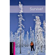 Oxford Bookworms Library 3rd Edition Starter Survive！ [洋書ELT]