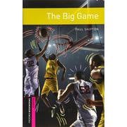 Oxford Bookworms Library 3rd Edition Starters Narrative Big Game The [洋書ELT]