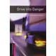 Oxford Bookworms Library 3rd Edition Starter Drive Into Danger [洋書ELT]