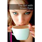 Oxford Bookworms Library 3rd Edition Starter The Girl with Green Eyes [洋書ELT]