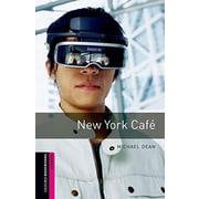 Oxford Bookworms Library 3rd Edition Starter New York Cafe [洋書ELT]
