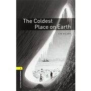 Oxford Bookworms Library 3rd Edition Stage 1 The Coldest Place on Earth Audio Pack [洋書ELT]