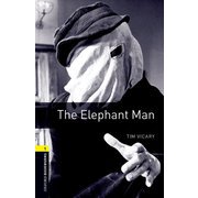 Oxford Bookworms Library 3rd Edition Stage 1 The Elephant Man [洋書ELT]