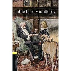 Oxford Bookworms Library 3rd Edition Stage 1 Little Lord Fauntleroy [洋書ELT]