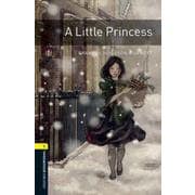 Oxford Bookworms Library 3rd Edition Stage 1 A Little Princess [洋書ELT]