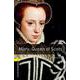 Oxford Bookworms Library 3rd Edition Stage 1 Mary Queen of Scots [洋書ELT]