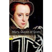 Oxford Bookworms Library 3rd Edition Stage 1 Mary Queen of Scots [洋書ELT]