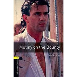 Oxford Bookworms Library 3rd Edition Stage 1 Mutiny on the Bounty [洋書ELT]