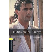 Oxford Bookworms Library 3rd Edition Stage 1 Mutiny on the Bounty Audio Pack [洋書ELT]