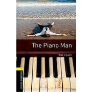 Oxford Bookworms Library 3rd Edition Stage 1 Piano Man [洋書ELT]