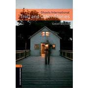 Oxford Bookworms Library 3rd Edition Stage 2 Ghost International Troll and Other Stories MP3 Pack [洋書ELT]