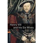 Oxford Bookworms Library 3rd Edition Stage 2 Henry VIII ＆ His Six Wives MP-3 Pack [洋書ELT]