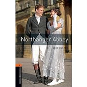 Oxford Bookworms Library 3rd Edition Stage 2 Northanger Abbey MP3 Pack [洋書ELT]