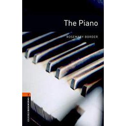 Oxford Bookworms Library 3rd Edition Stage 2 Piano [洋書ELT]