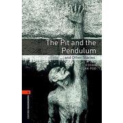 Oxford Bookworms Library 3rd Edition Stage 2 Pit ＆ Pendulum ＆ Other [洋書ELT]