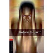 Oxford Bookworms Library 3rd Edition Stage 2 Return to Earth [洋書ELT]