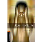 Oxford Bookworms Library 3rd Edition Stage 2 Return to Earth MP3 Pack [洋書ELT]