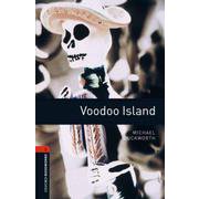Oxford Bookworms Library 3rd Edition Stage 2 Voodoo Island [洋書ELT]