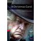 Oxford Bookworms Library 3rd Edition Stage 3 Christmas Carol [洋書ELT]