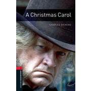 Oxford Bookworms Library 3rd Edition Stage 3 Christmas Carol [洋書ELT]
