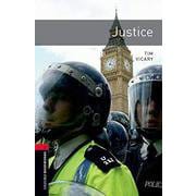 Oxford Bookworms Library 3rd Edition Stage 3 Justice [洋書ELT]