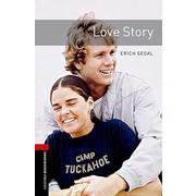 Oxford Bookworms Library 3rd Edition Stage 3 Love Story [洋書ELT]