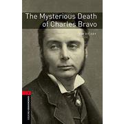 Oxford Bookworms Library 3rd Edition Stage 3 Mysterious Death of Charles Bravo [洋書ELT]