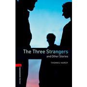 Oxford Bookworms Library 3rd Edition Stage 3 Three Strangers ＆ Other Stories [洋書ELT]