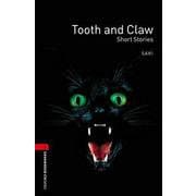 Oxford Bookworms Library 3rd Edition Stage 3 Tooth ＆ Claw [洋書ELT]