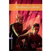 Oxford Bookworms Library 3rd Edition Stage 4 Brothers in Arms [洋書ELT]
