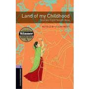 Oxford Bookworms Library 3rd Edition Stage 4 Land of My ChildhoodStories from South Asia [洋書ELT]
