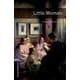 Oxford Bookworms Library 3rd Edition Stage 4 Little Women [洋書ELT]