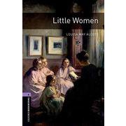 Oxford Bookworms Library 3rd Edition Stage 4 Little Women [洋書ELT]